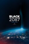 Black 2087 Movie Streaming Online