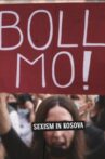 Boll Mo: Sexism in Kosova Movie Streaming Online