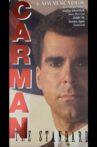 Carman: The Standard Movie Streaming Online