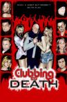 Clubbing to Death Movie Streaming Online