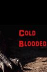 Cold Blooded Movie Streaming Online