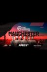 CW 152: Manchester Movie Streaming Online