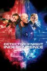 Detective Knight: Independence Movie Streaming Online