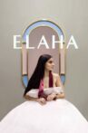 Elaha Movie Streaming Online
