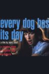 Every Dog Has Its Day Movie Streaming Online
