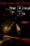 Finger Lickin the SHOW - "The Break In" Part 1 Movie Streaming Online