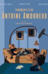 Fragments d'un Antoine amoureux Movie Streaming Online