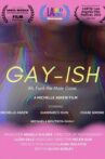 Gay-ish Movie Streaming Online