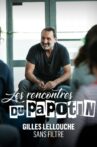Gilles Lellouche sans filtre Movie Streaming Online