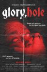 GLORY, HOLE Movie Streaming Online