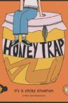 Honey Trap Movie Streaming Online