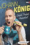 Johann König - Jubel, Trubel, Heiserkeit Movie Streaming Online