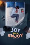 Joy Full Enjoy Movie Streaming Online
