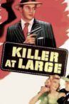 Killer at Large Movie Streaming Online