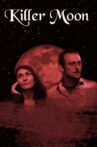 Killer Moon Movie Streaming Online
