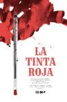 La Tinta Roja Movie Streaming Online