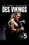Le vrai visage des vikings Movie Streaming Online