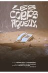 Les corps aqueux Movie Streaming Online