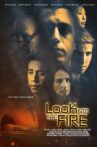 Look Into The Fire Movie Streaming Online