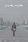 Los años dirán Movie Streaming Online