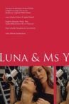 Luna & Ms Y Movie Streaming Online