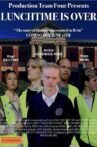 Lunchtime is Over Movie Streaming Online
