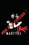 Martyrs vs Censorship Movie Streaming Online