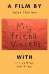 My friend Vincent Movie Streaming Online