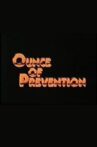 Ounce of Prevention Movie Streaming Online