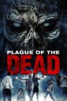 Plague of the Dead Movie Streaming Online