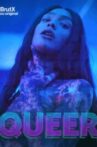 Queer Movie Streaming Online