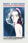 Romy Schneider, étrange étrangère Movie Streaming Online