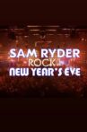 Sam Ryder Rocks New Year’s Eve Movie Streaming Online