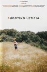 Shooting Leticia Movie Streaming Online