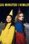 Sju Minuter i Himlen Movie Streaming Online