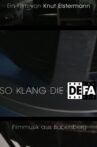 So klang die DEFA - Filmmusik aus Babelsberg Movie Streaming Online