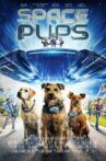 Space Pups Movie Streaming Online