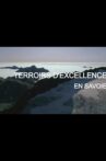 Terroirs d'excellence en Savoie Movie Streaming Online
