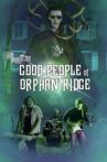 The Good People of Orphan Ridge Movie Streaming Online