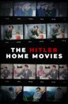 The Hitler Home Movies Movie Streaming Online