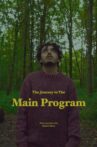 The Journey to The Main Program Movie Streaming Online