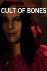 The Skullduggery: Cult of Bones Movie Streaming Online
