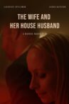 The Wife and Her House Husband Movie Streaming Online