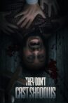 They Don't Cast Shadows Movie Streaming Online