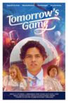 Tomorrow's Game Movie Streaming Online
