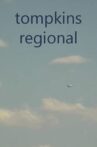 Tompkins Regional Movie Streaming Online