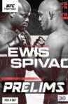 UFC Fight Night 218: Lewis vs. Spivak - Prelims Movie Streaming Online