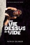 Une Vie au dessus du vide Movie Streaming Online