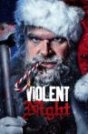 Violent Night Movie Streaming Online