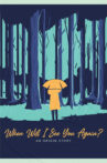 When Will I See You Again? Movie Streaming Online